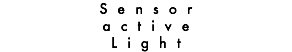Sensor active Light